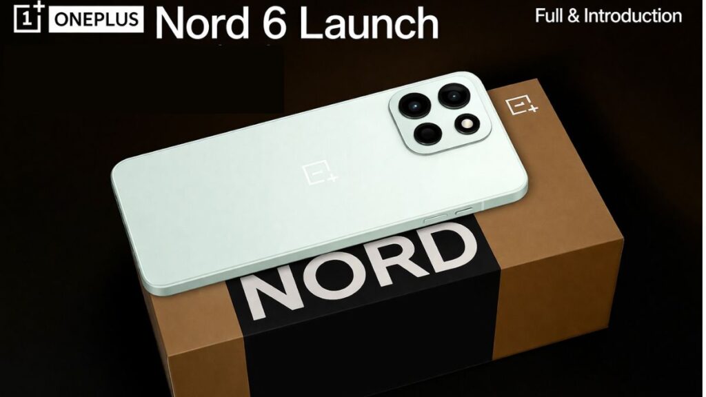 Oneplus Nord 6 Launch