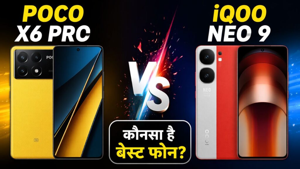 Poco X6 Pro Vs iQOO Neo 9
